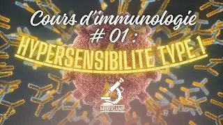 Immunologie :Hypersensibilit&eacute; type 1 partie 1 . BENAMARA Amira