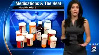 HEALTH ALERT! Seniors on Meds in the Summer Heat