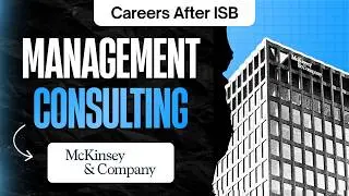 Careers After ISB | Management Consulting @ McKinsey & Company