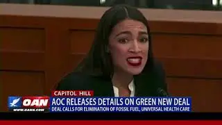 Democrat socialist AOC reveals 'green deal,' plan would cost taxpayers trillions