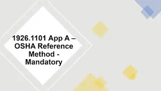 OSHA 1926.1101 Appendix A - OSHA Reference Method - Mandatory (Subpart Z)