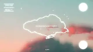 DreamReel Vol. 1 (30min Mix)