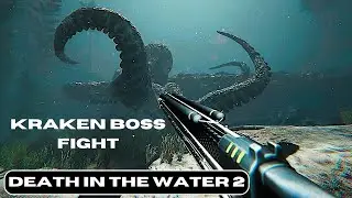 Death in the Water 2 - Kraken Boss Fight & Ending