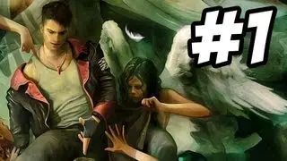 DmC: Devil May Cry Gameplay Walkthrough Part 1 - Dante's Hangover (Mission 1)