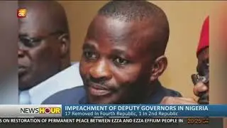 Impeachment Of Deputy Governors In Nigeria: 17 Removed In Fourth Republic, 1 In 2nd Republic