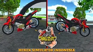 RACIKAN MESIN MOTOR VIXION GACOR - HEREX SIMULATOR INDONESIA🇮🇩