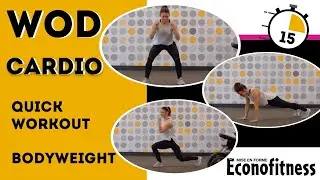 CARDIO | WOD Quick Workout | 15 Minutes | Bodyweight