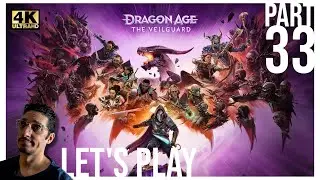Dragon Age: The Veilguard | Let's Play - Part 33 | Ominous Chanting (No Commentary)