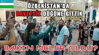 Çılgın Özbekistan Düğünleri | Semerkant