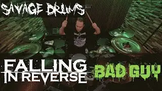 Falling In Reverse - Bad Guy - Drum Cover