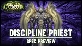 Discipline Priest - Legion Alpha - FATBOSS