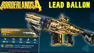 Borderlands 4 | Lead Balloon Legendary Weapon Guide