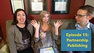 Episode 15: Partnership Publishing