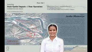 Award-Winning Planning Thesis | Socio-Spatial Impacts of Dam Operations - Omkareshwar