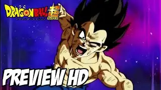 Dragon Ball Super Episode 128 Preview HD With Noble Pride Vegeta Falls