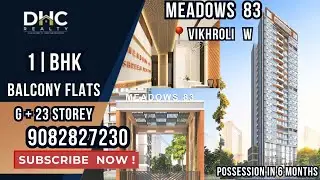 Meadows 83 Vikhroli West | 1 BHK Balcony Flat Tour | Shreeji Vikhroli Project | 1 BHK | #vikhroli