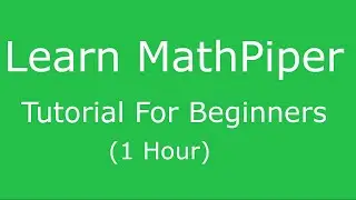 MathPiper - Tutorial for Beginners