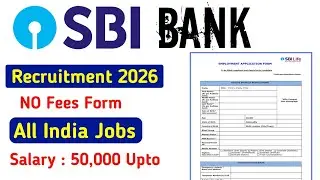 SBI Recruitment 2026 | SBI Job Vacancy 2026 | Bank Job 2026 | Govt Jobs 2026 | Banking Jobs 