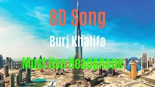 Burj Khalifa / 8d song / Laxmii Bomb / Zee Music Company / Akshay Kumar