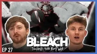 Bleach TYBW Episode 27 Reaction | THE ALMIGHTY!