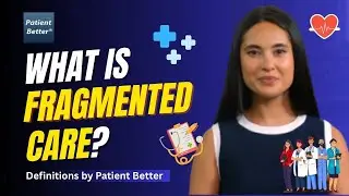 What is fragmented care? #healthylifestyle
