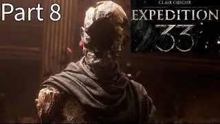 Top Tier Combat System! | Clair Obscur Expedition 33 Lets Play Part 8