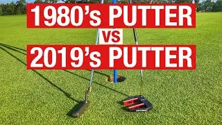 1980'S Putter vs 2019'S Putter + A GIVEAWAY