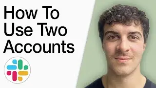 How To Use Two Accounts On Slack (Full 2025 Guide)