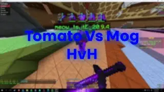 Tomato Vs Mog Client Minecraft HvH