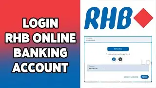 How To Login RHB Online Banking Account 2024 | RHB Bank Online Account Sign In Guide