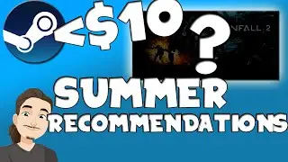 Steam Summer Sale 2020 - Top 10 Recommendations Under $10