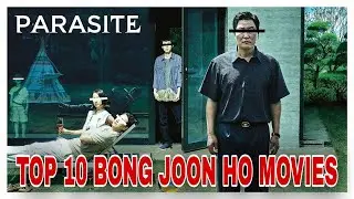 Top 10 Bong Joon Ho Movies