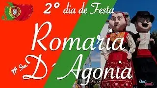 ROMARIA D´AGONIA 2019, SEGUNDO DIA DE FESTA EM VIANA DO CASTELO - DANI TAGARELA