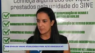 SINE DIVULGA VAGAS ATUALIZADAS PARA ALTO ARAGUAIA MT