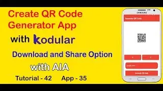 How to Create a QR Code Generator App in Kodular