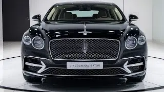 Lincoln Navigator 2025 &ndash; The Ultimate Luxury SUV That Redefines Power and Prestige