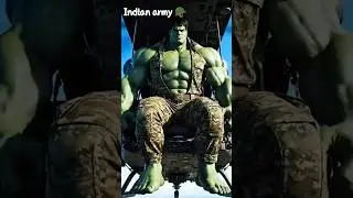 Hulk Attitude 💚 Indian Army Power 🇮🇳🔥#viralvideo #shortvideo #hulkstory
