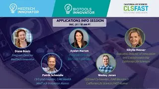Applications Info Session: MedTech Innovator, BioTools Innovator, and CLS FAST programs