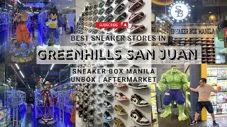BEST SNEAKER STORES IN GREENHILLS | Sneaker Box Manila | AfterMarket | Unbox