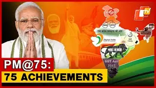 On His 75th Birthday, A Look at PM Modi&rsquo;s 75 Landmark Achievements | OTV