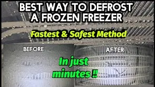 Defrost A Freezer Fast! Safe & Simple Method