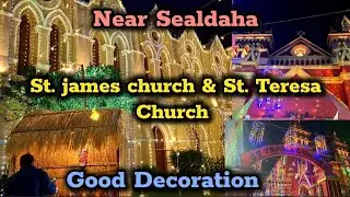 St. James church & St. Tresas church christmas festival start😍Kolkata 