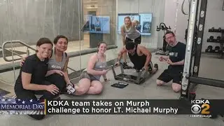 KDKA team takes on Murph Challenge to honor Lt. Michael Murphy