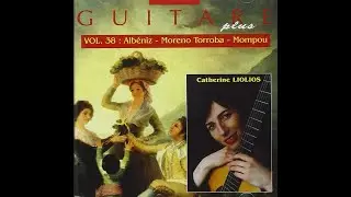 Isaac Albéniz: España Op.165  Capricho Catalán -Catherine Liolios guitar