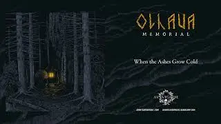 Olhava - When The Ashes Grow Cold [official single]