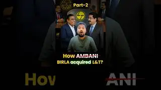 BIRLAs FOUGHT AMBANI and ACQUIRED L&T ? #shorts #trending #adityabirlagroup #L&T #ambani