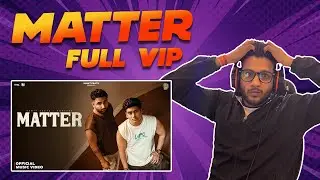 Matter Reaction (Official Music Video) - Sumit Parta & Panther | New Haryanvi Song 2025