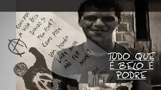 Tudo que é belo é podre