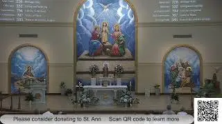 Holy Mass live streamed from St. Ann Catholic Church in Clayton, North Carolina, USA