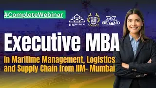 Executive MBA in Maritime Management, Logistics and Supply Chain | IIM - CMMI |